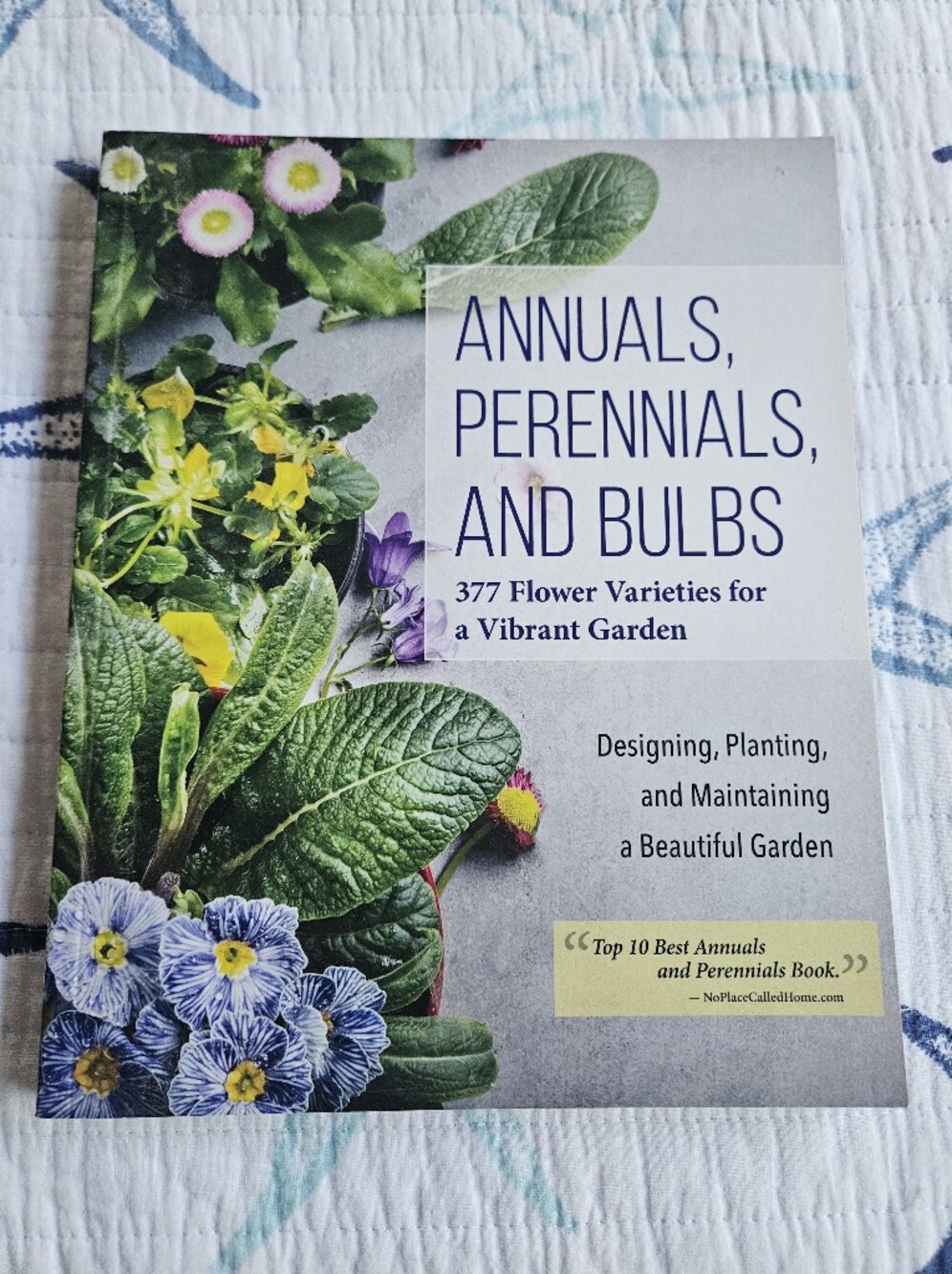 Annuals, Perennials, and Bulbs - Gardening Book (White)